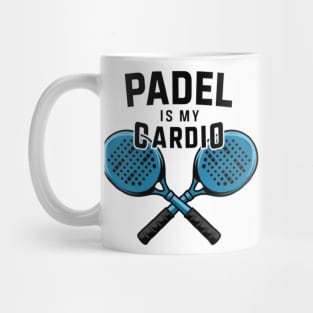 Padel is My Cardio - Sports Enthusiast Mug